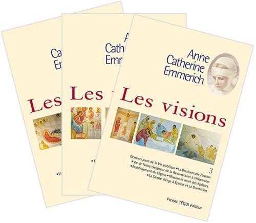 LES VISIONS D'ANNE-CATHERINE EMMERICH - LOT DES 3 TOMES