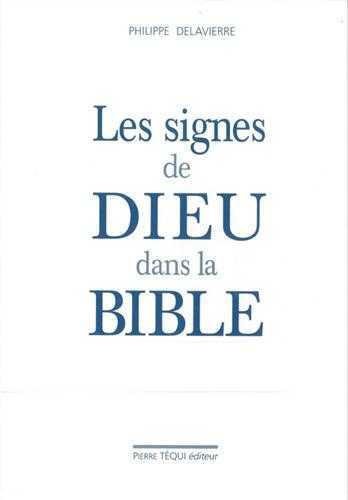 Les signes de Dieu dans la Bible