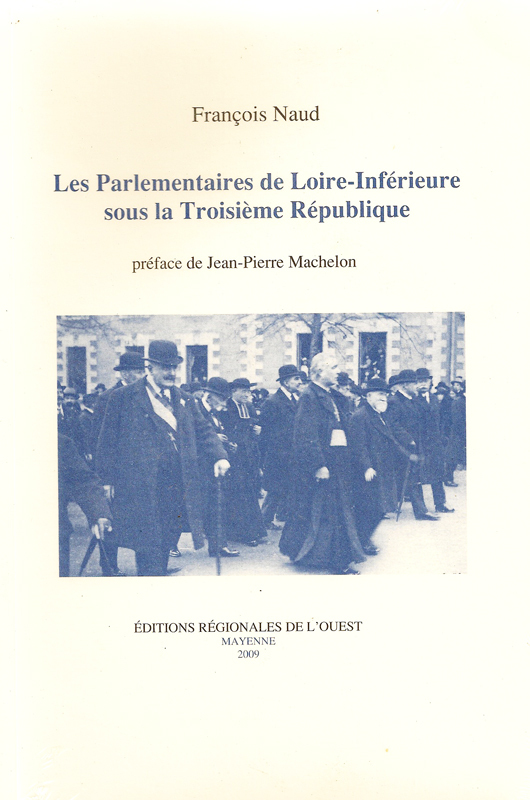 Les parlementaires de Loire-Inférieure sous la Troisième République