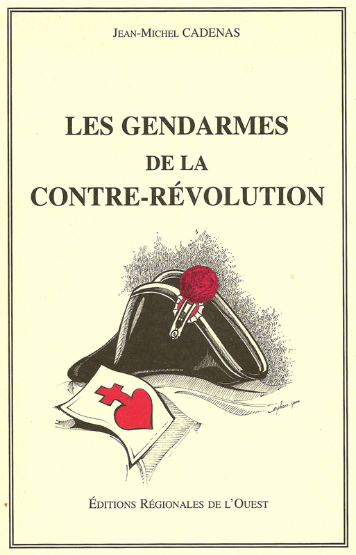 Les gendarmes de la contre-révolution