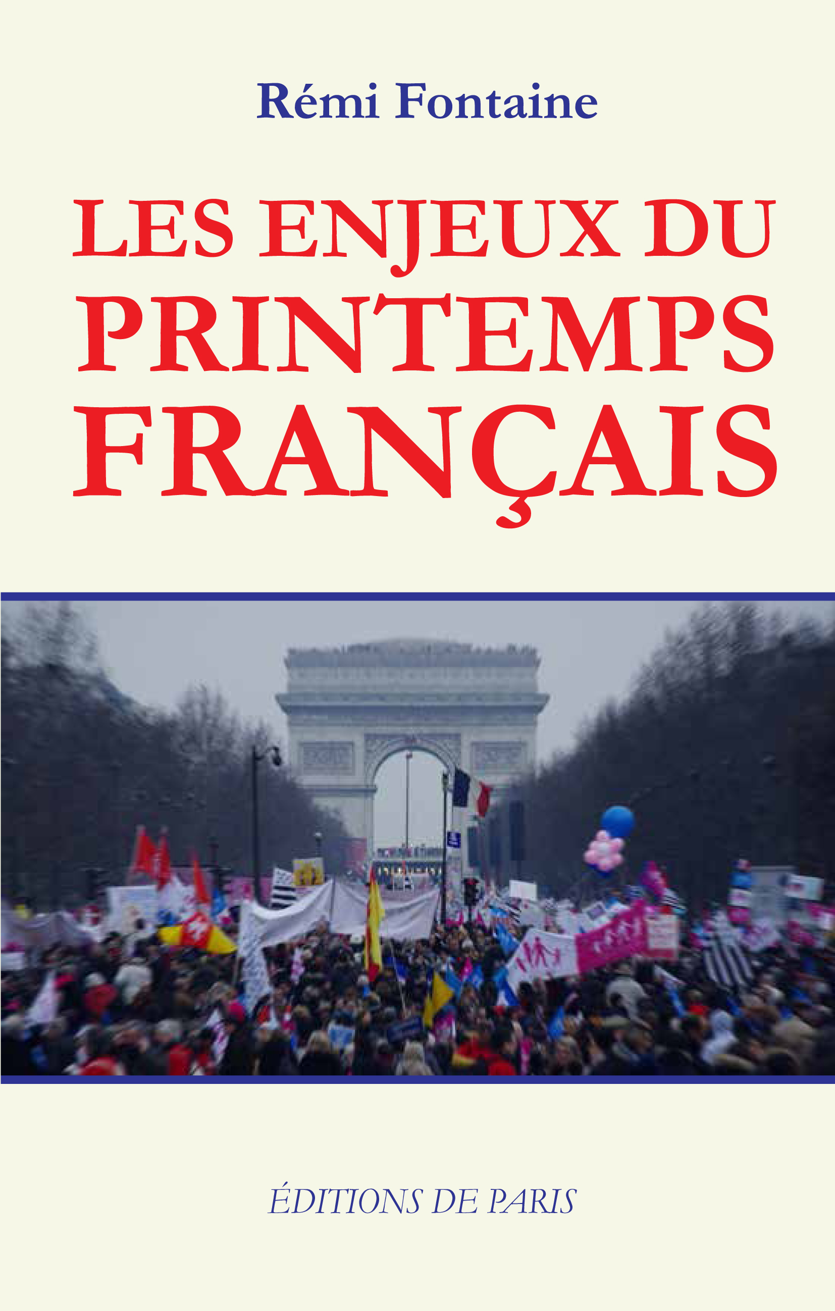 Les enjeux du printemps français