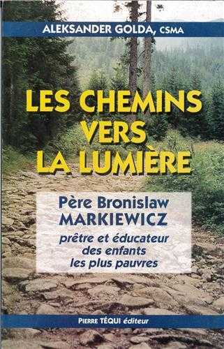 Les chemins vers la lumière