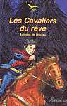 Les Cavaliers du rêve (Défi 17)