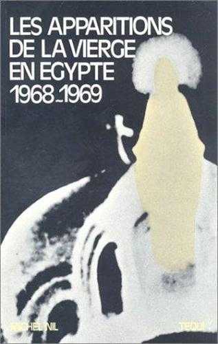 Les apparitions de la Vierge en Egypte