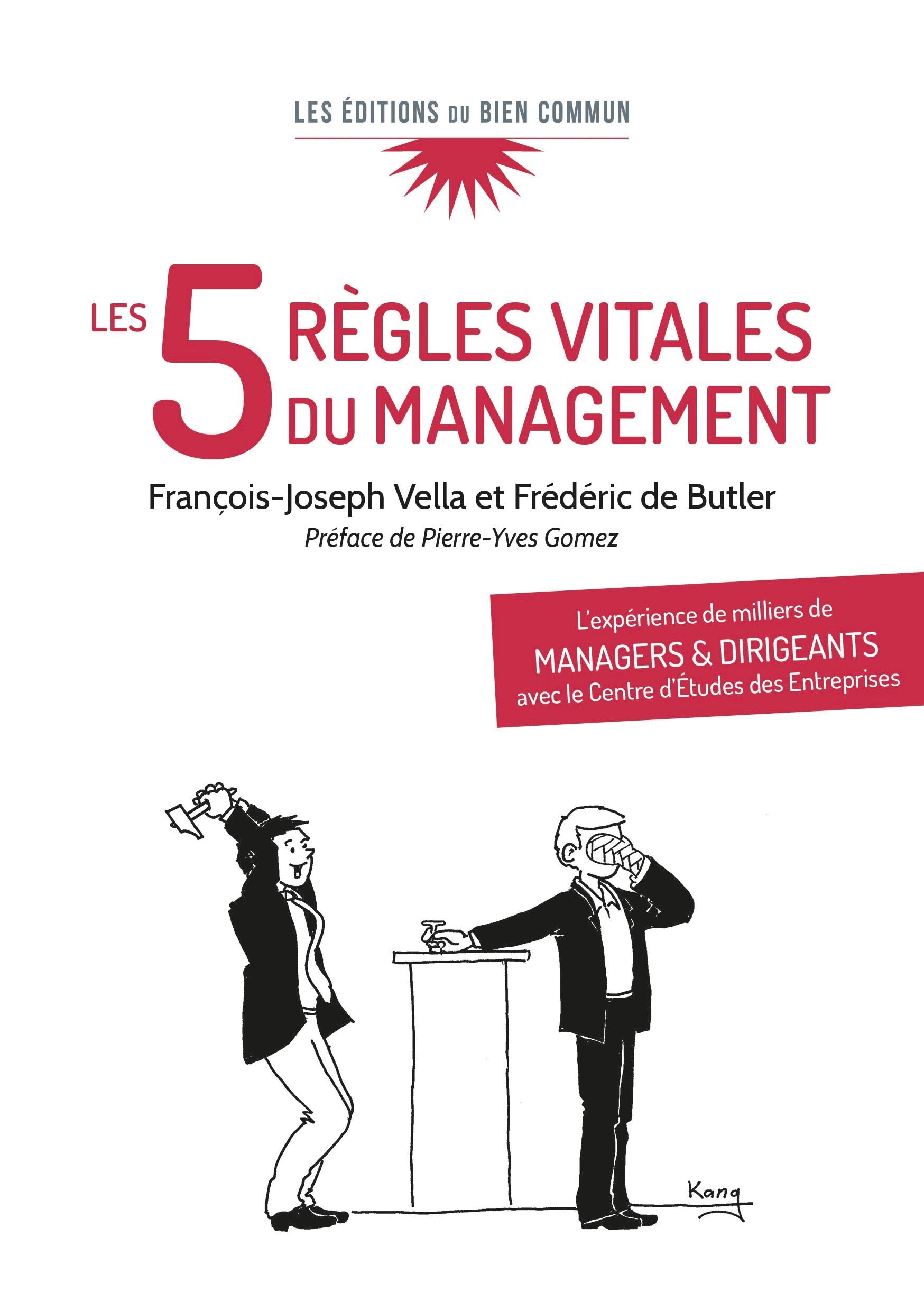 LES 5 RÈGLES VITALES DU MANAGEMENT