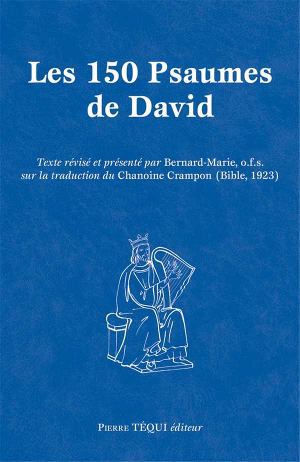 LES 150 PSAUMES DE DAVID (GRAND FORMAT)