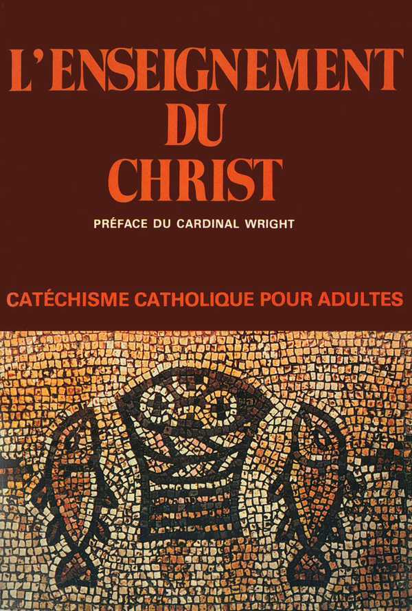 L'ENSEIGNEMENT DU CHRIST - CARDINAL WRIGHT - TEQUI