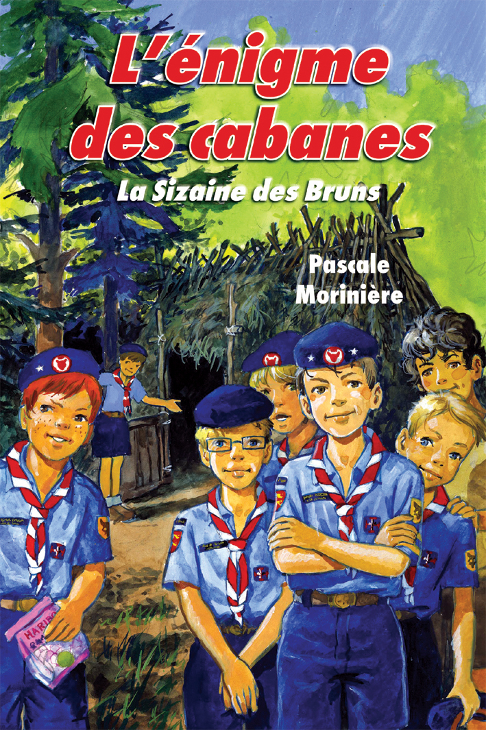 L'énigme des cabanes (La Sizaine des Bruns 1)