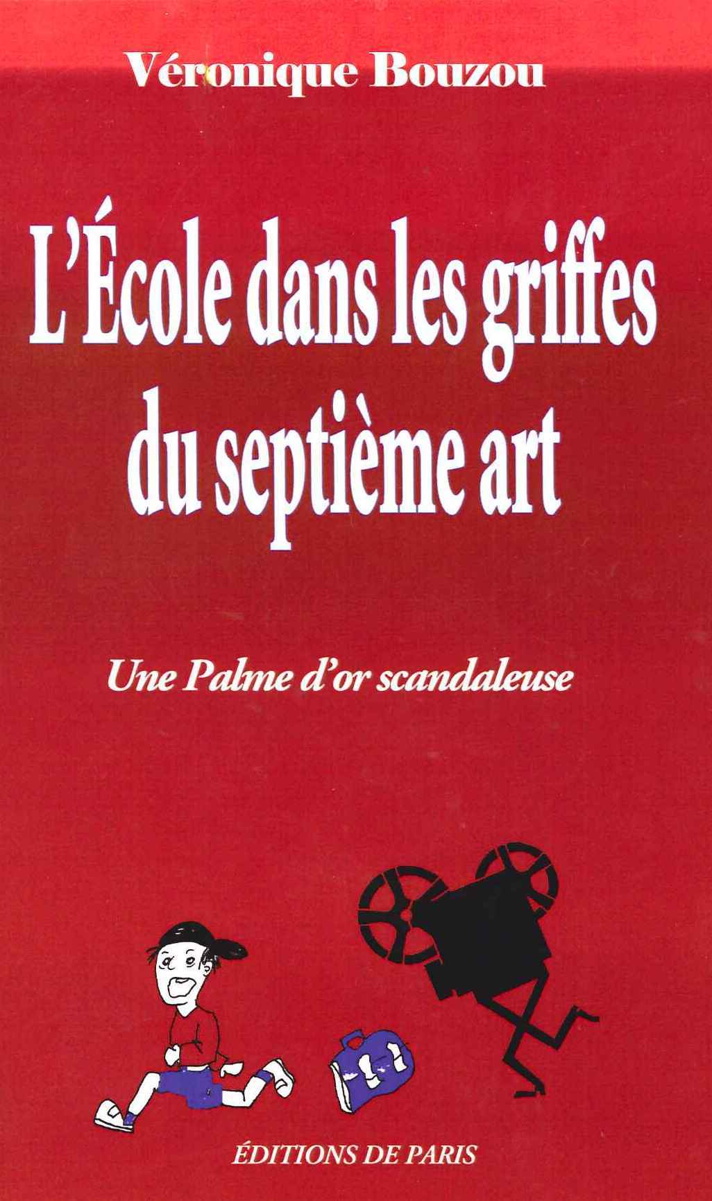 L'école dans les griffes du septième art