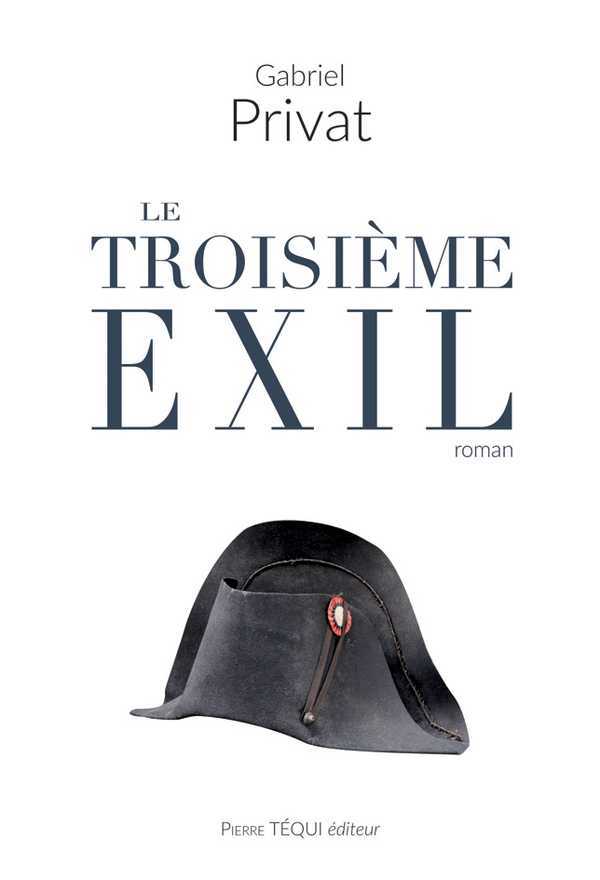 LE TROISIÈME EXIL