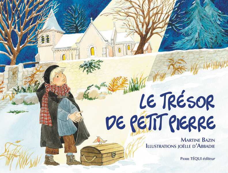 LE TRÉSOR DE PETIT PIERRE