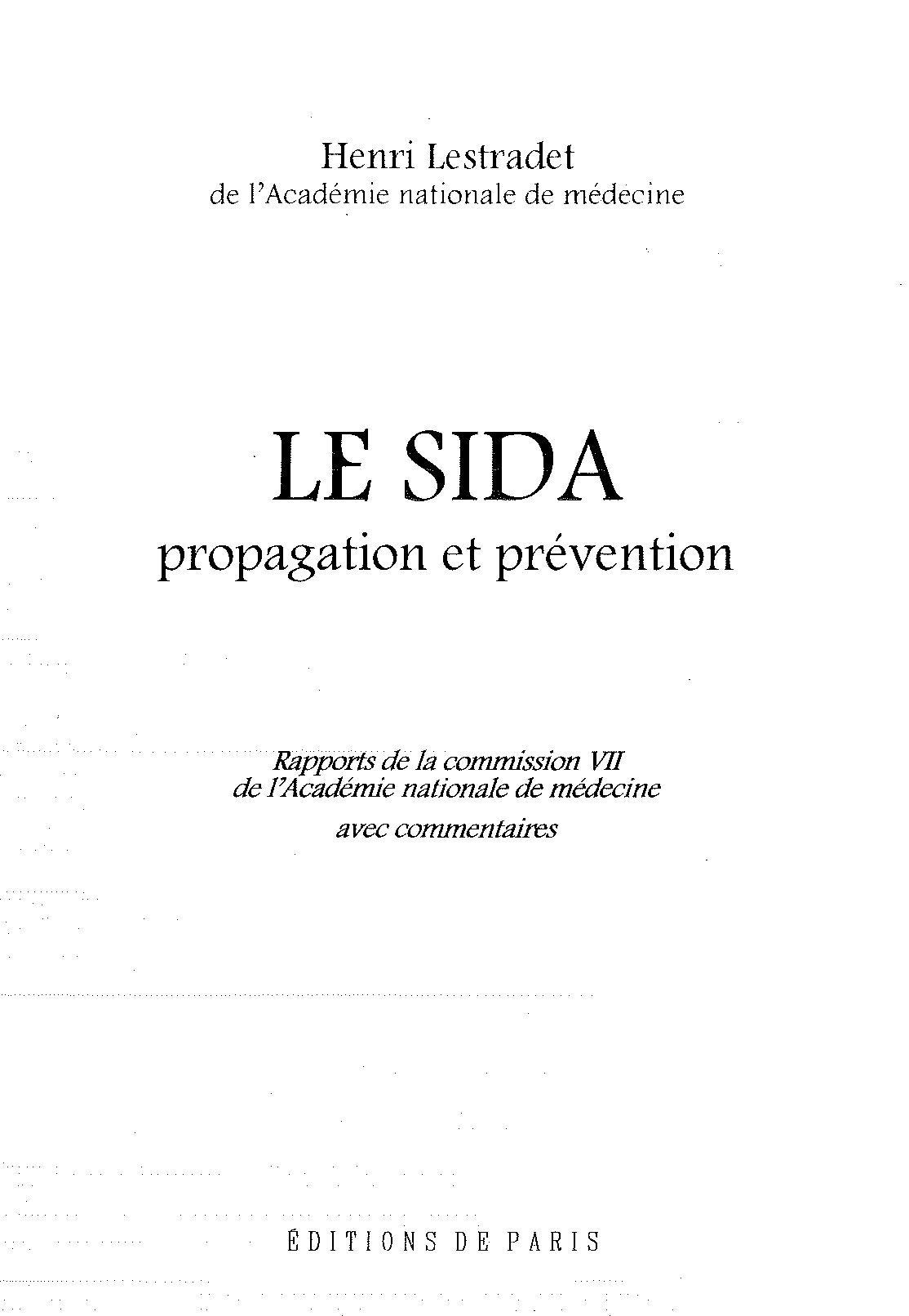 Le sida propagation et prévention