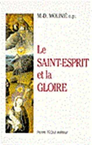 Le Saint Esprit et la gloire