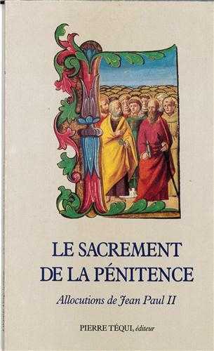 Le sacrement de la pénitence