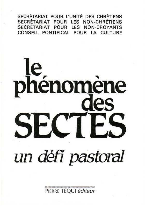 Le phénomène des sectes