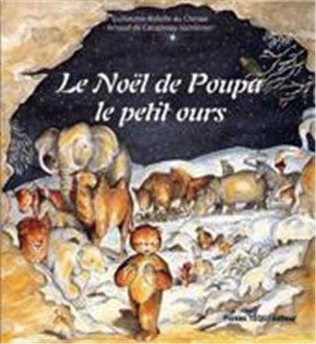 LE NOËL DE POUPA, LE PETIT OURS