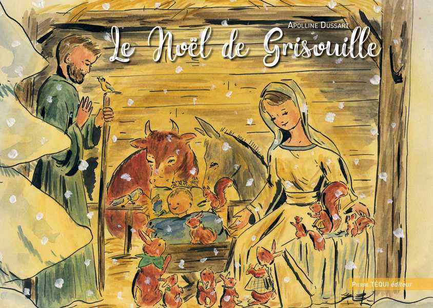 LE NOËL DE GRISOUILLE