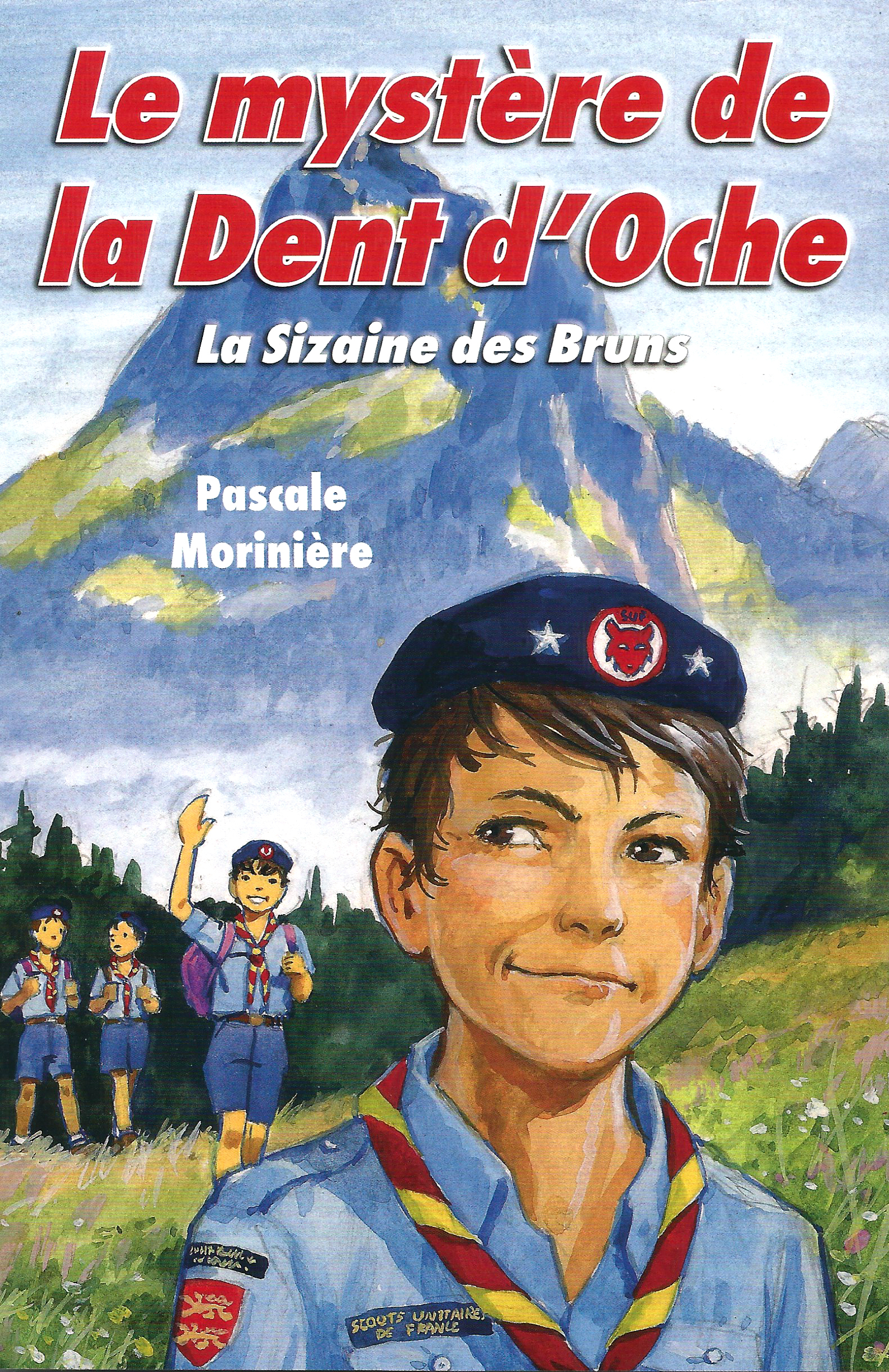 Le mystère de la Dent d'Oche (La Sizaine des Bruns 2)