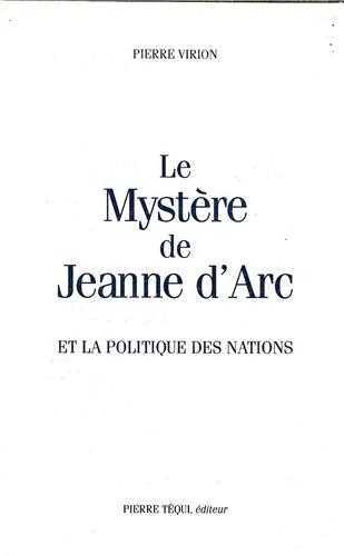 Le mystère de Jeanne d'Arc