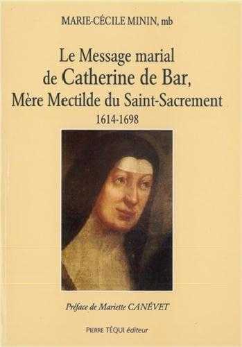 Le message marial de Catherine de Bar