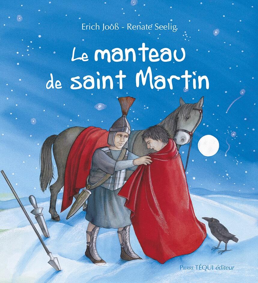 Le manteau de saint Martin (nouvelle édition)