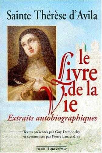 Le Livre de la Vie - Extraits autobiographiques