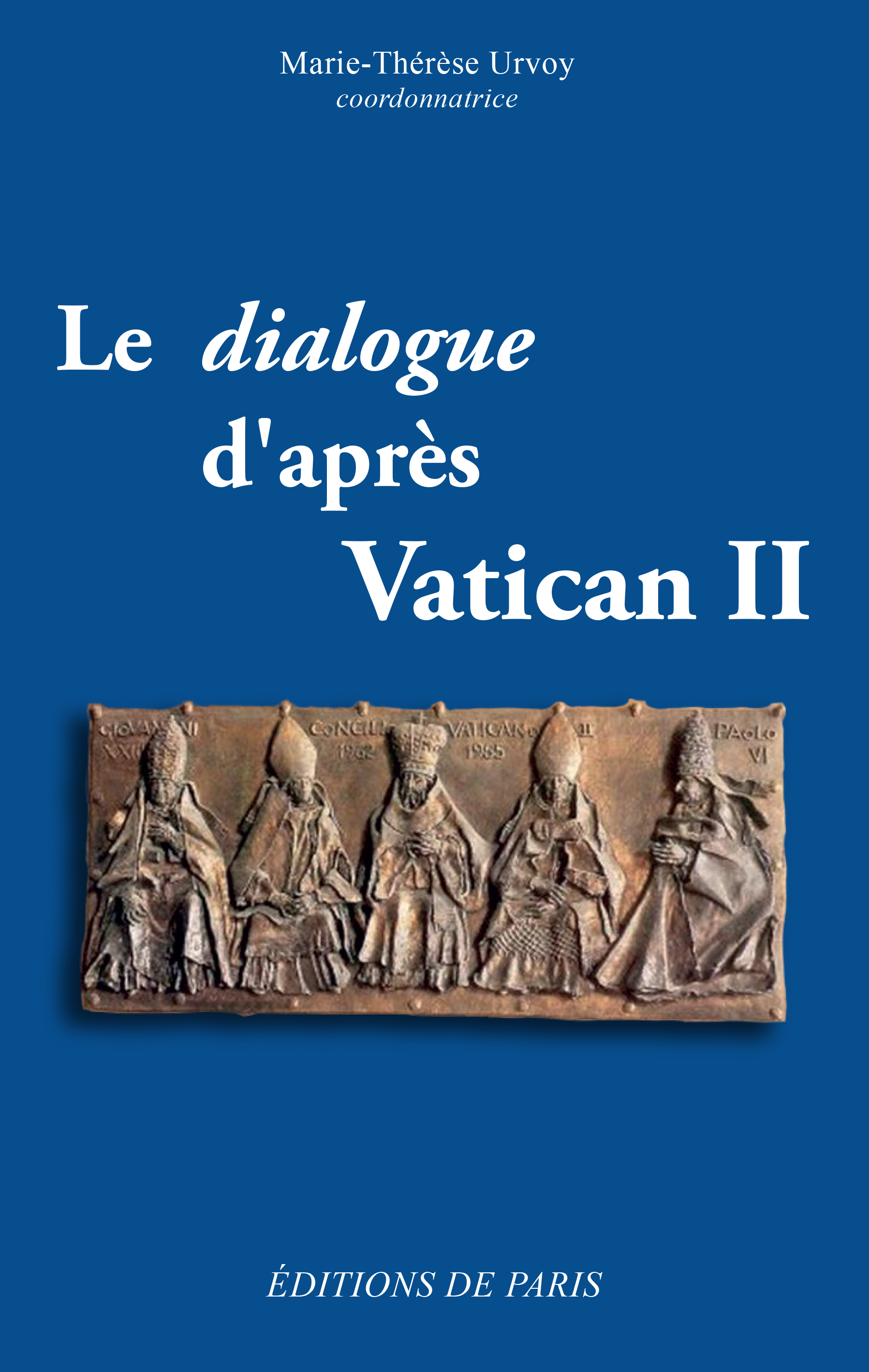 Le dialogue d'après Vatican II