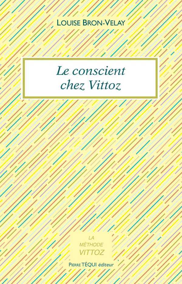 Le conscient chez Vittoz