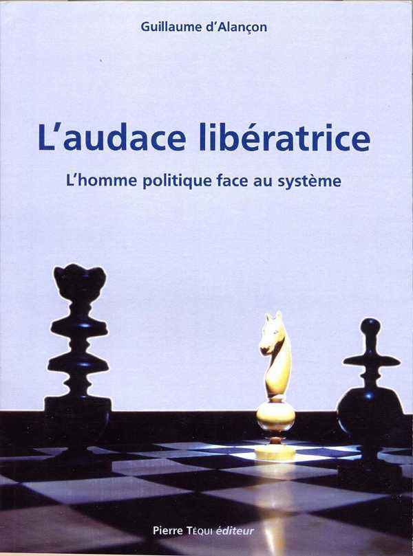 L'audace libératrice