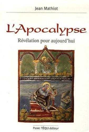 L'Apocalypse : révélation pour aujourd'hui