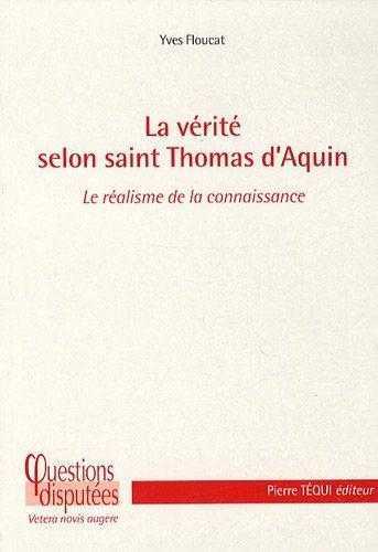 La vérité selon saint Thomas d'Aquin