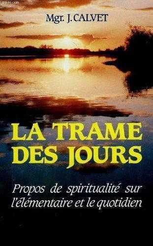 La trame des jours