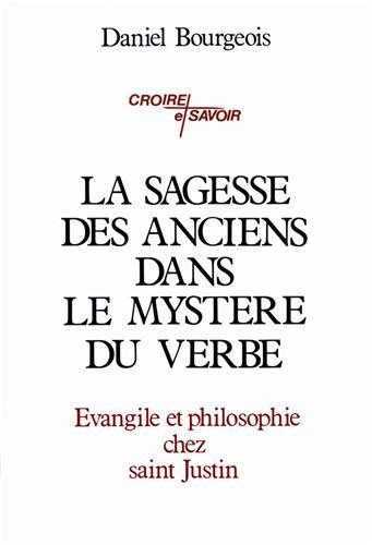 La sagesse des anciens dans le mystère du verbe