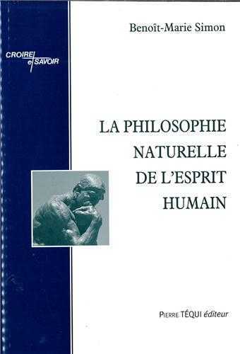 La philosophie naturelle de l'esprit humain