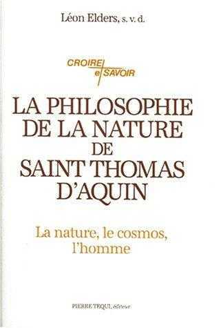 La philosophie de la nature de saint Thomas d'Aquin