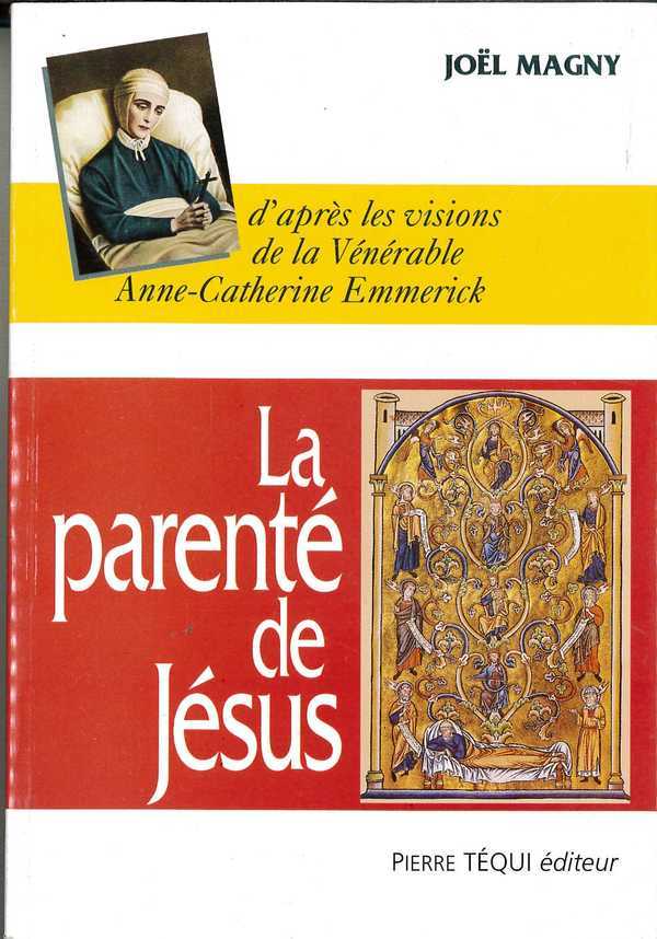 LA PARENTÉ DE JÉSUS