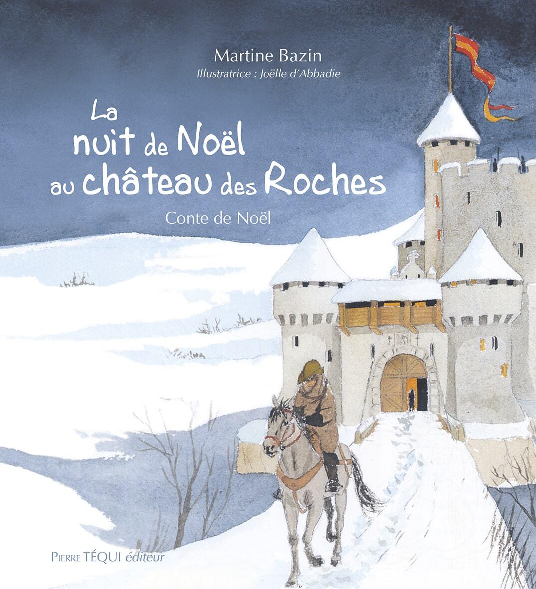 La nuit de Noël au château des Roches