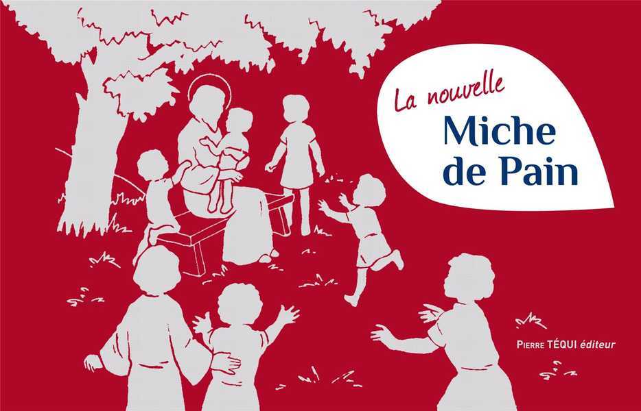 La nouvelle Miche de Pain