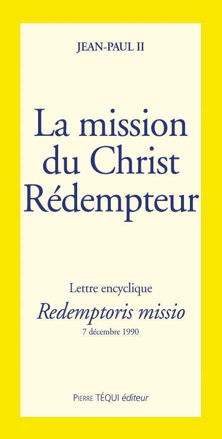 La mission du Christ Rédempteur