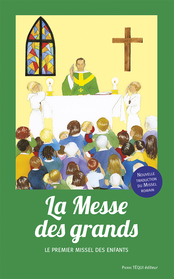 La messe des grands (nouvelle traduction)