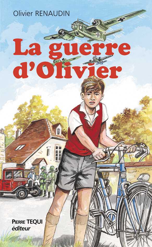 La guerre d'Olivier