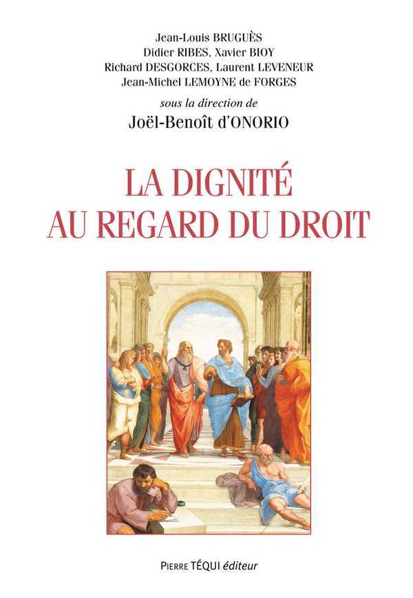 La dignité au regard du droit