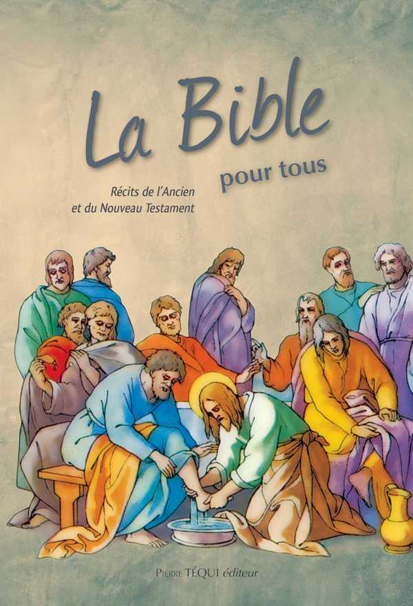 La Bible pour tous (nouvelle édition)