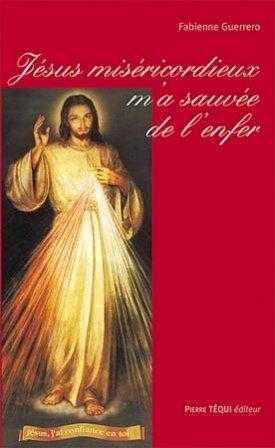 JESUS MISERICORDIEUX M'A SAUVEE DE L'ENFER - FABIENNE GUERRERO - TEQUI