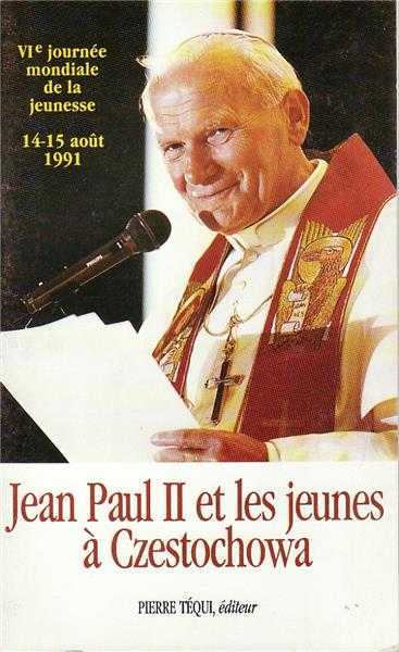 Jean-Paul II et les jeunes à Czestochowa