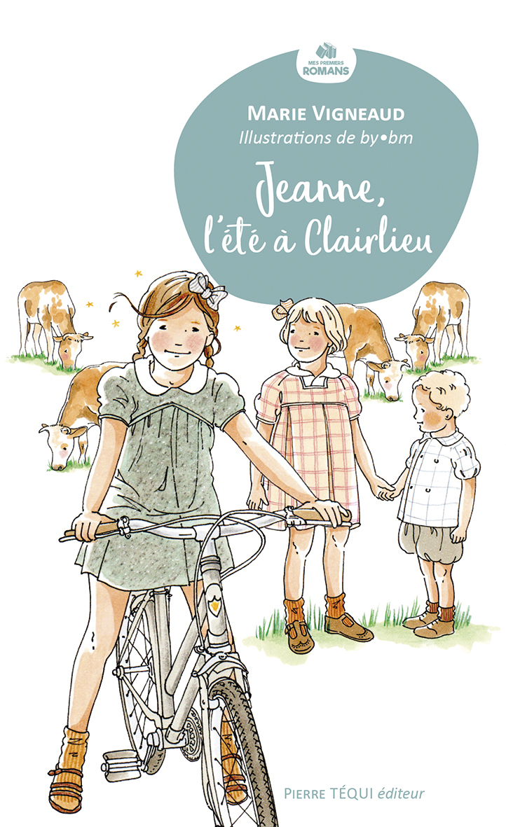 JEANNE, L'ÉTÉ À CLAIRLIEU