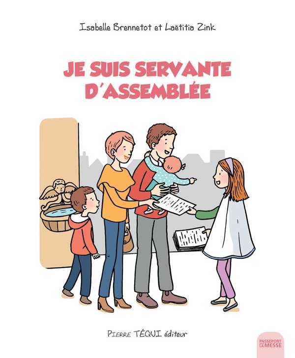 Je suis servante d'assemblée