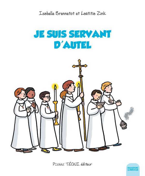 JE SUIS SERVANT D'AUTEL