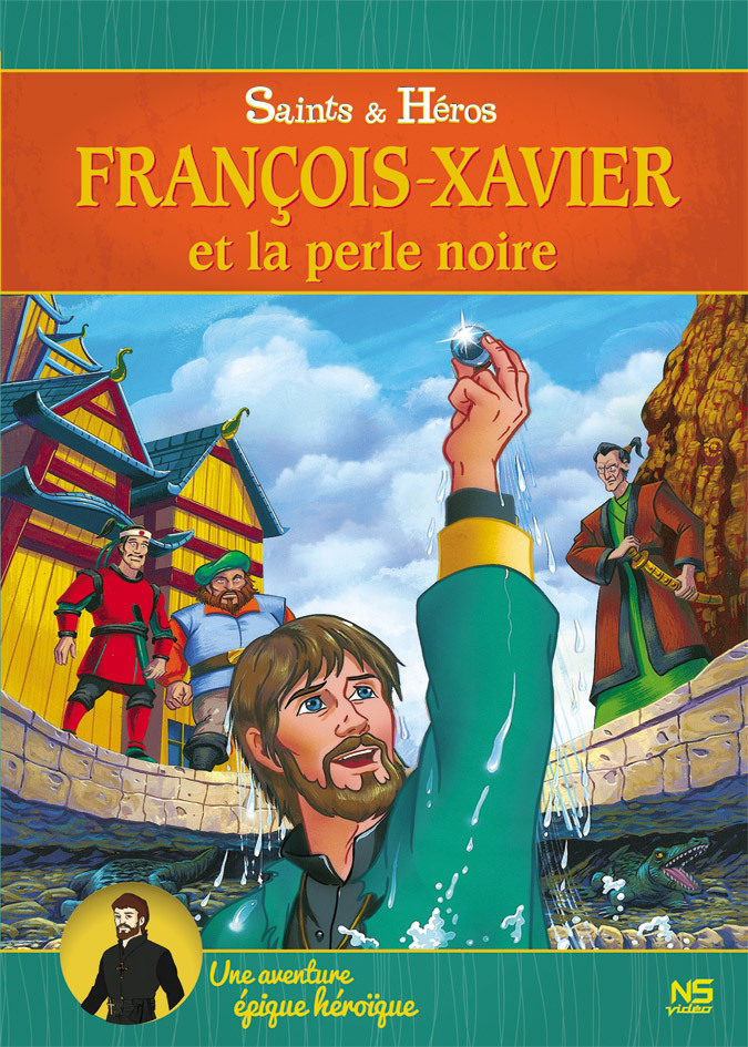 François-Xavier et la perle noire (DVD)