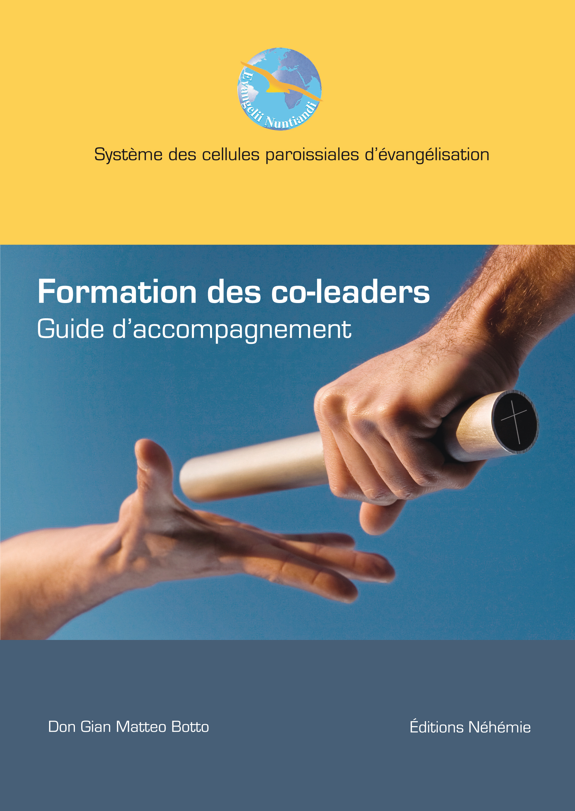 FORMATION DES CO-LEADERS - DON GIAN MATTEO BOTTO - NEHEMIE